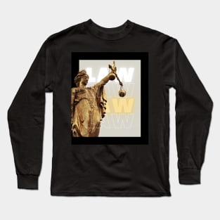 Law & Justice Long Sleeve T-Shirt